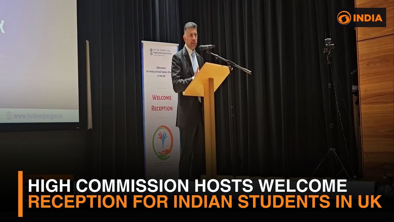 High Commission Hosts Welcome Reception for Indian Students in UK | DD India