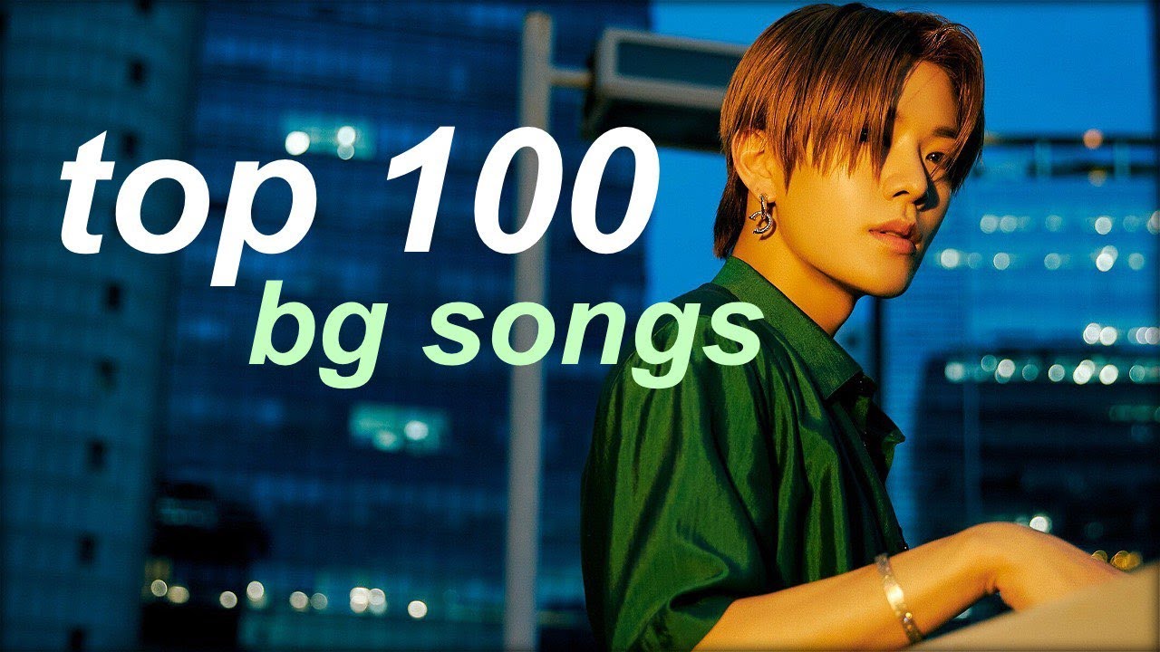 top 100 kpop boy group songs