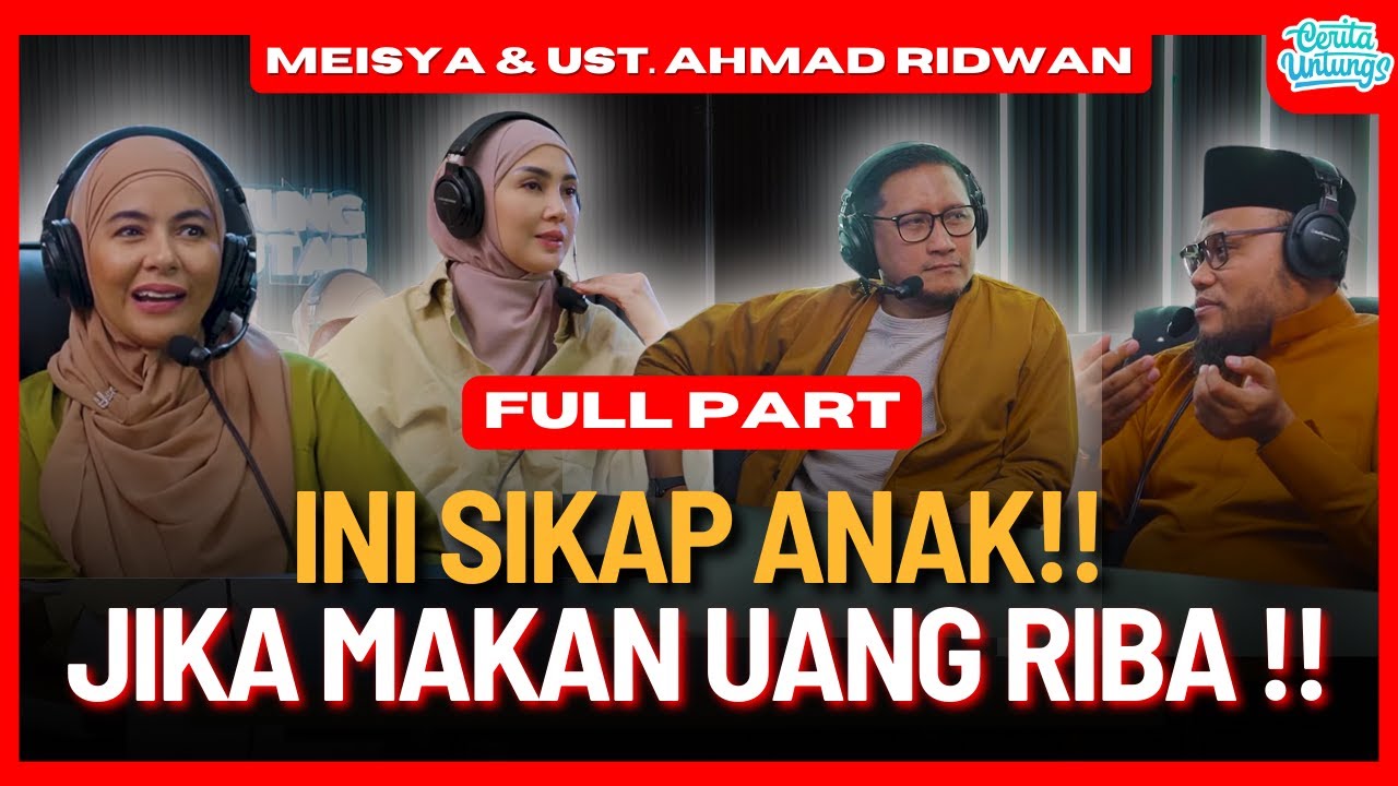 FULL Penjelasan Tepat!! tentang Hukum Riba - Meisya Siregar, Ust. Ahmad Ridwan