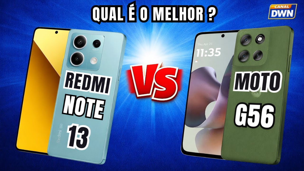 QUAL É O MELHOR ? REDMI NOTE 13 VS MOTO G56  #redmi #video #motorola #celular  #redmi   📱 @canaldwn
