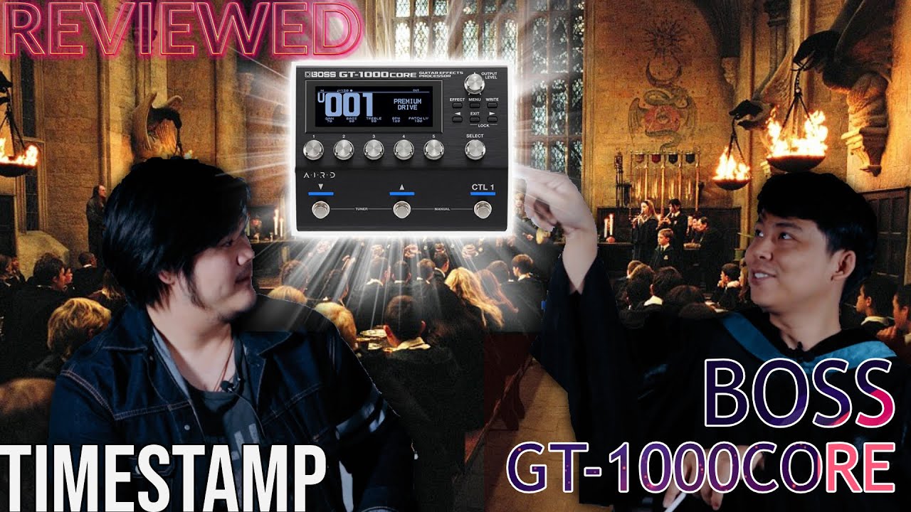 BOSS GT-1000 CORE | แม้ตัวจะเล็กลงแต่สมองยังเป็นผู้ใหญ่