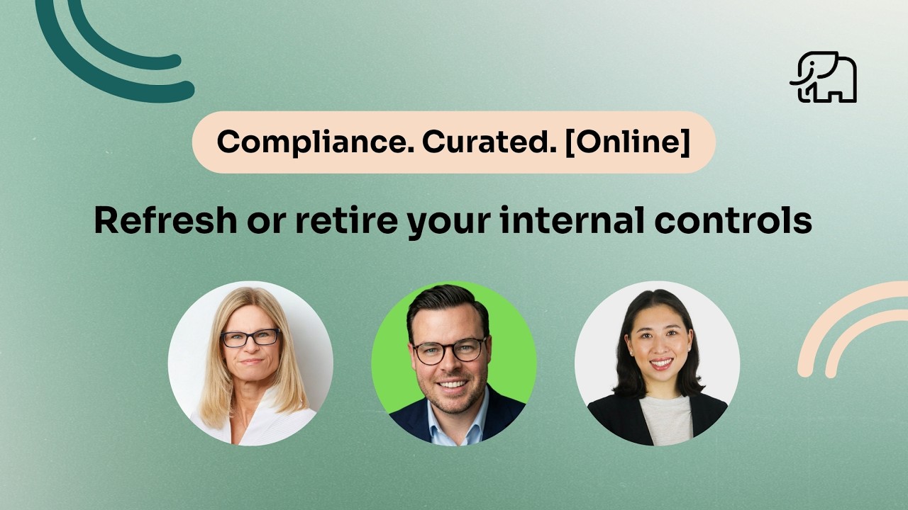 Webinar: Refresh or retire your internal controls