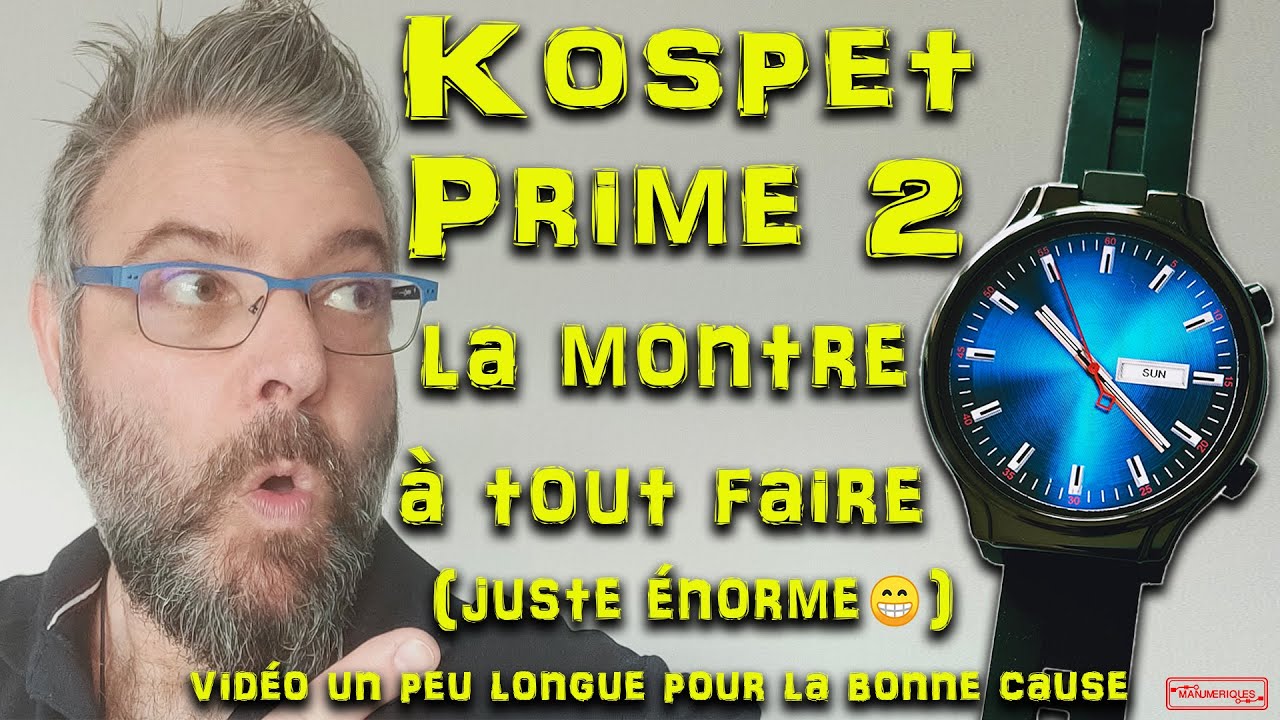 Kospet Prime 2 la montre à tout faire juste énorme ! Elle en met plein la vue !