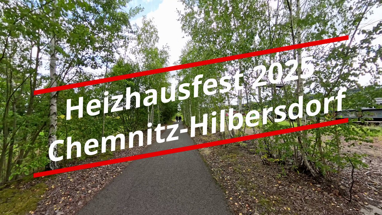 Heizhausfest 2025 - Chemnitz-Hilbersdorf