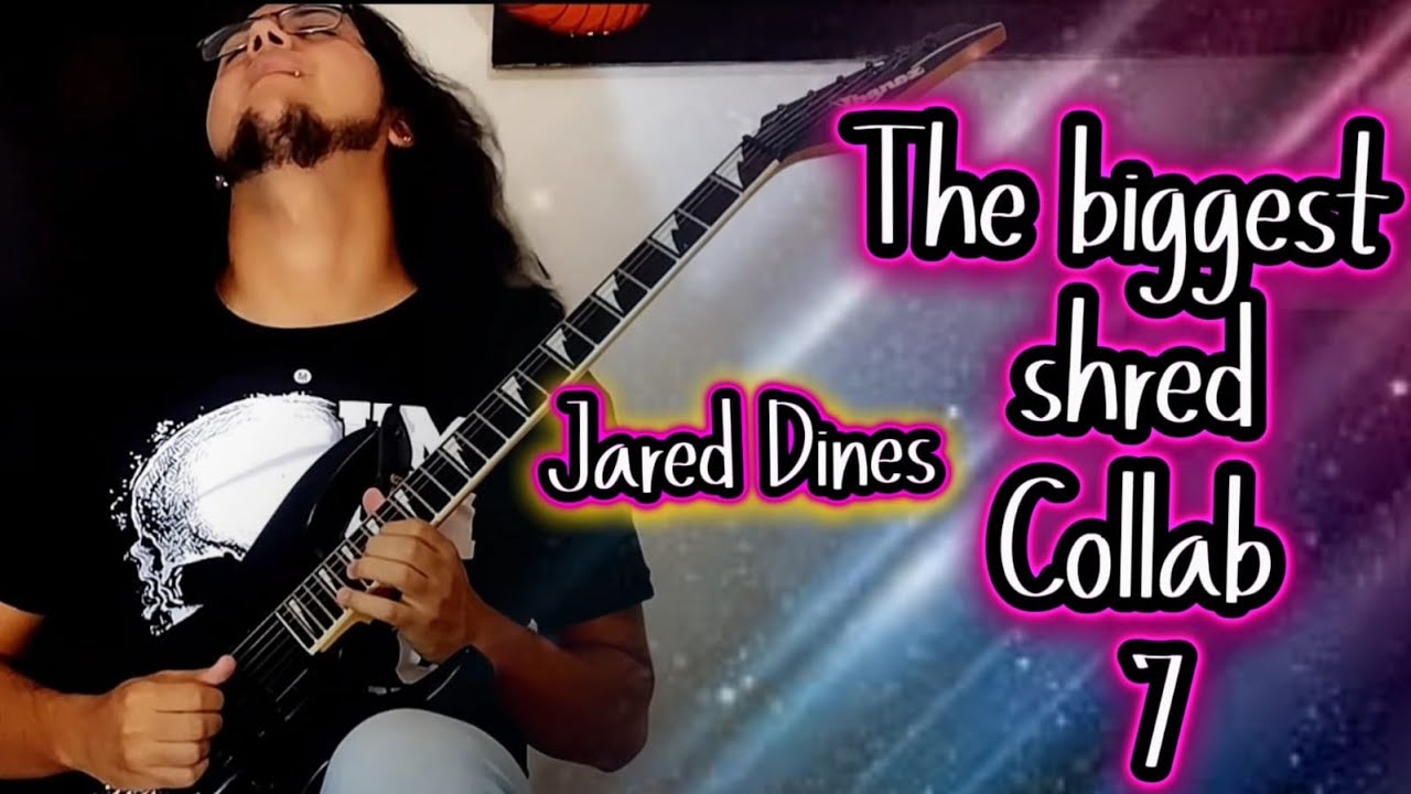 Jared Dines | The Biggest Shred Collab 7 Entry - César Quintero
