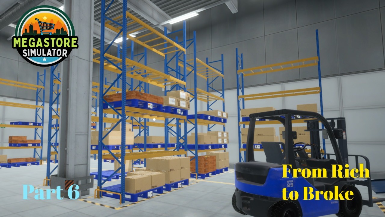Getting Upper Floor and Forklift | Megastore simulator gameplay | S1 Part 6