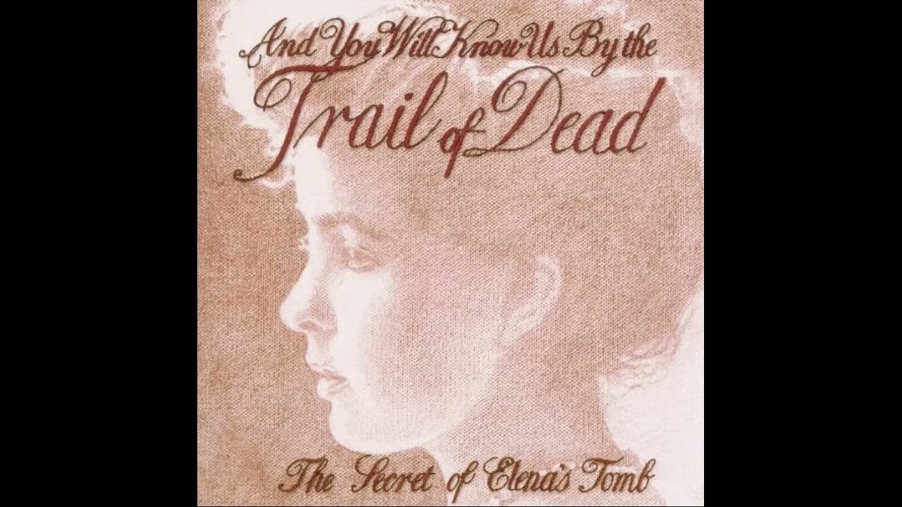 Trail of Dead - The Secrets of Elena's Tomb (full EP)