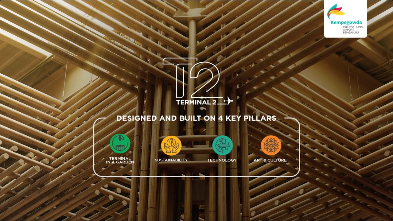 Terminal 2 at BLR Airport - The 4 Key Pillars