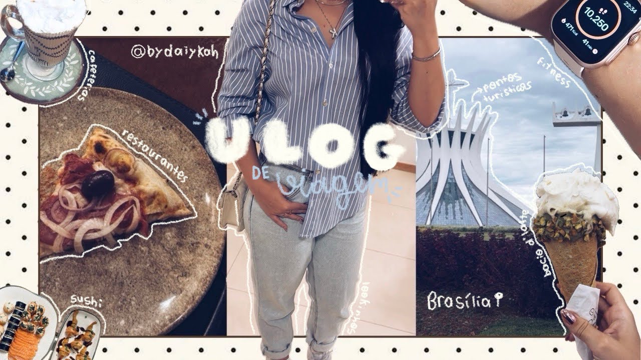 Vlog em Brasília: restaurantes, pontos turísticos, compras, academia e muito mais 💗 
