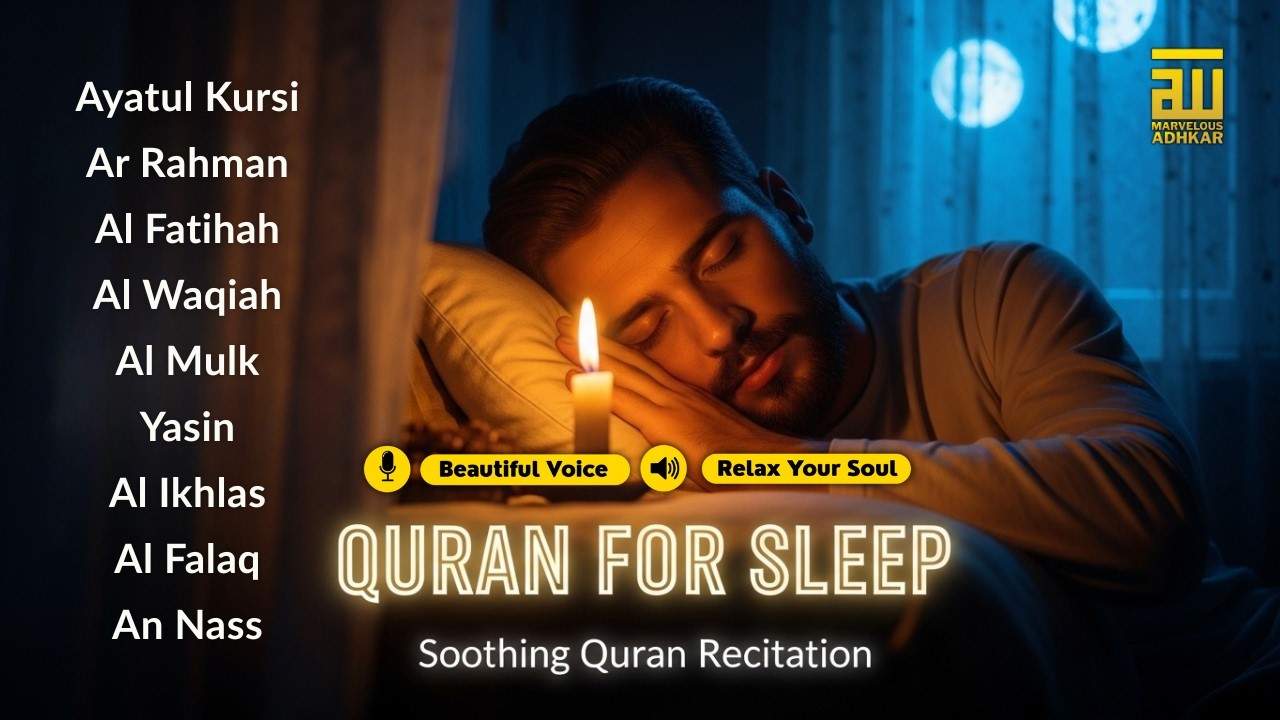 Quranic Verses for Peaceful Sleep | Ayat Al Kursi, Yasin, ArRahman, Alwaqiah, AlMulk By Alaa Aqel