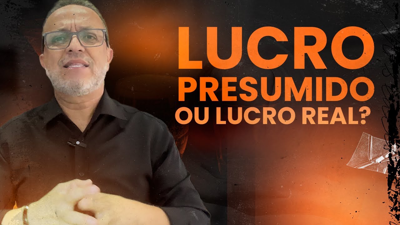 Lucro Presumido ou Lucro Real: a escolha que pode reduzir seus impostos!