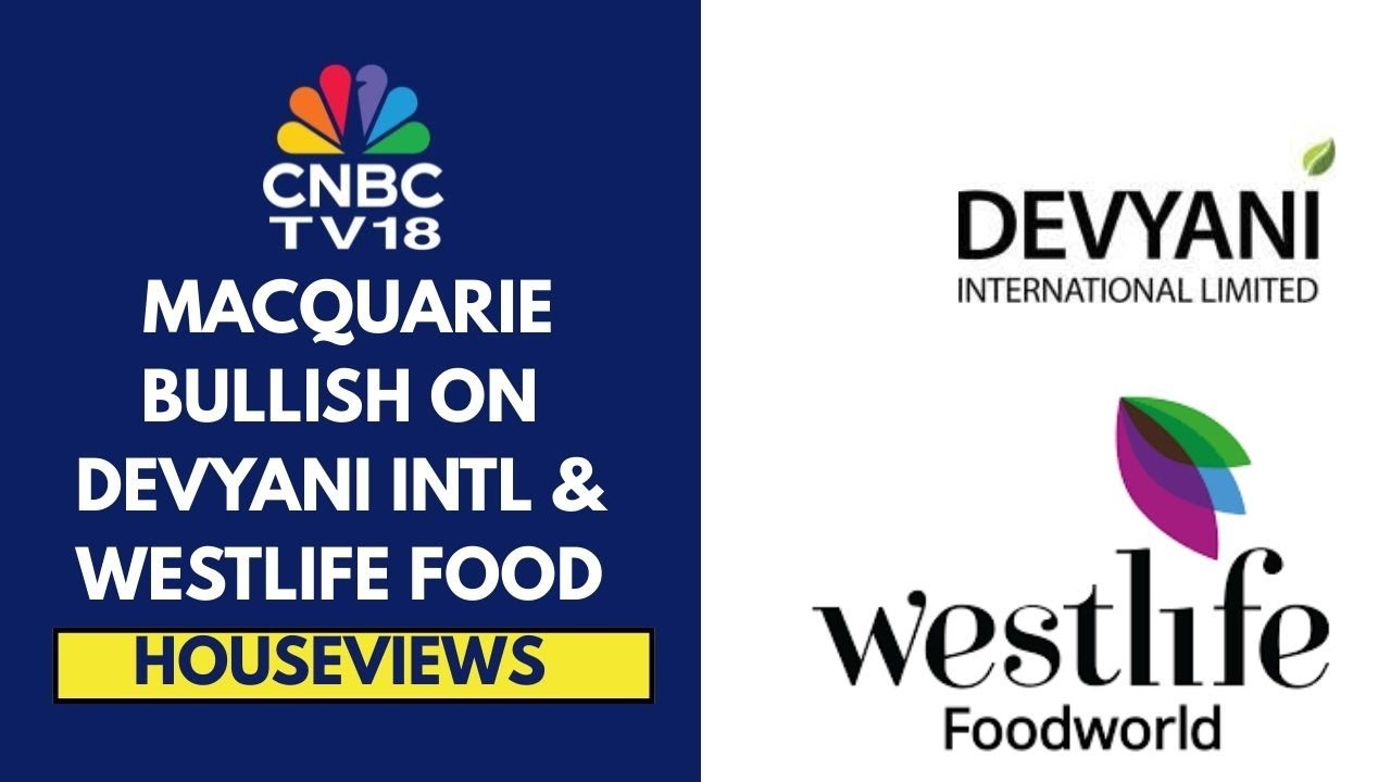 Westlife Food Q3 EBITDA Beat On Lower Royalty Payout; Bullish On Devyani Intl: Macquarie | CNBC TV18