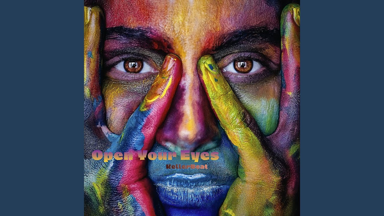 Open Your Eyes