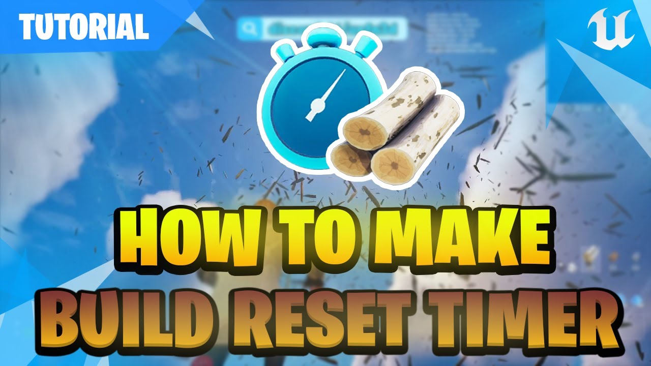 UEFN TUTORIAL | How To Make Build Reset Timer ⏱️