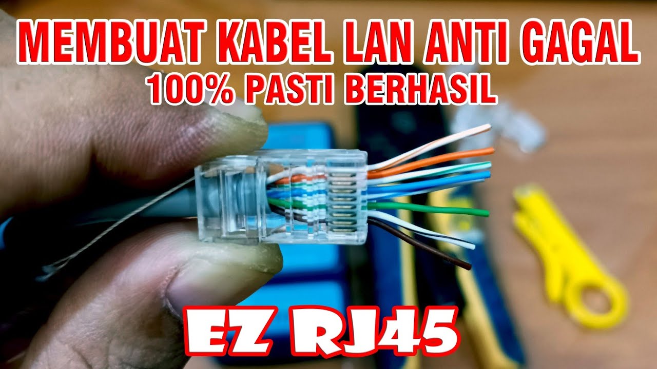 Soket RJ45 Anti Gagal ||  Pasang Kabel LAN Pasti Berhasil 100%....!!!