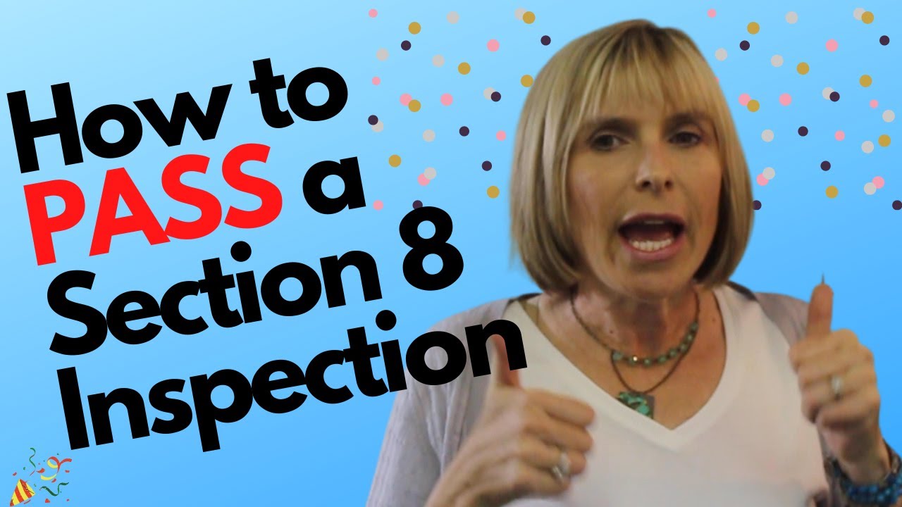 How to Pass a Section 8 Inspection -- Surprising Things That Fail!  Section 8 Secrets Revealed
