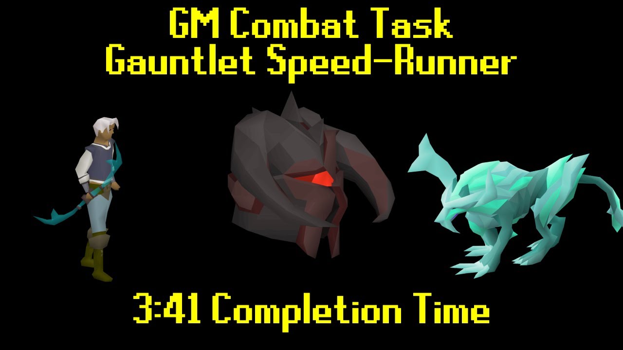 GM Combat Task Gauntlet Speed Runner