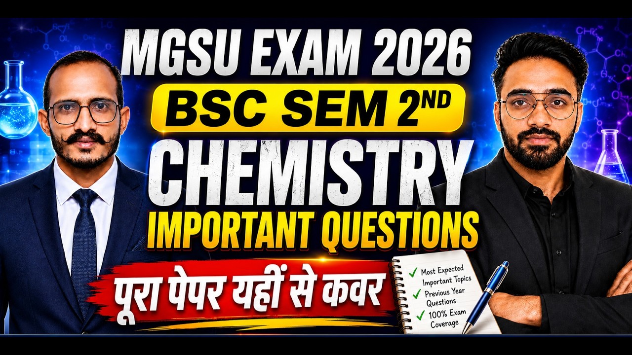 MGSU EXAM 2026 || BSC 2nd SEMESTER || CHEMISTRY IMPORTANT QUESTIONS || #mgsuniversity #mgsumgsu #bsc