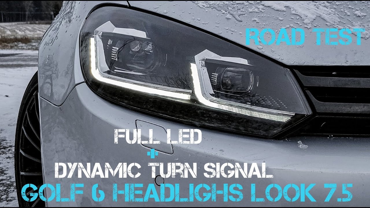 Golf VI 6 Headlights Look 7.5 Night&Day test