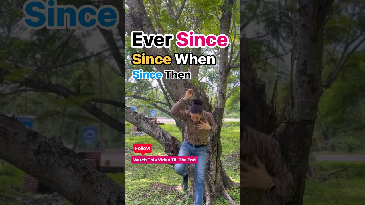 Ever Since - Since when- Since then 😳| Advanced Grammar | #impressiveenglish #english #vocabulary