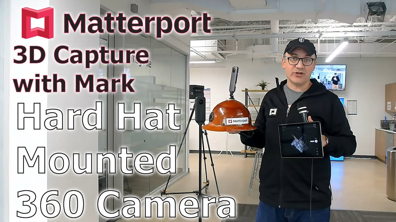 Hard Hat Mounted 360 Camera with Capture from Matterport