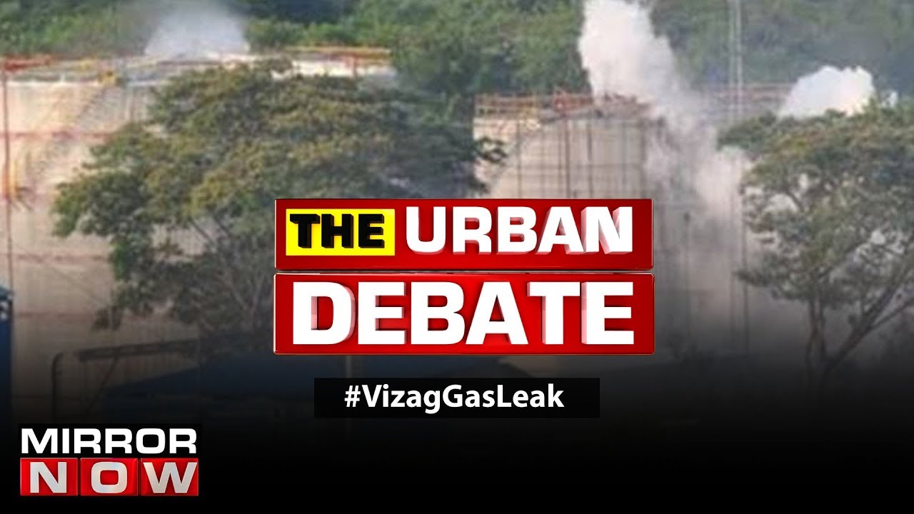 Vizag Gas Leak: Is industrial safety being compromised? | The Urban Debate