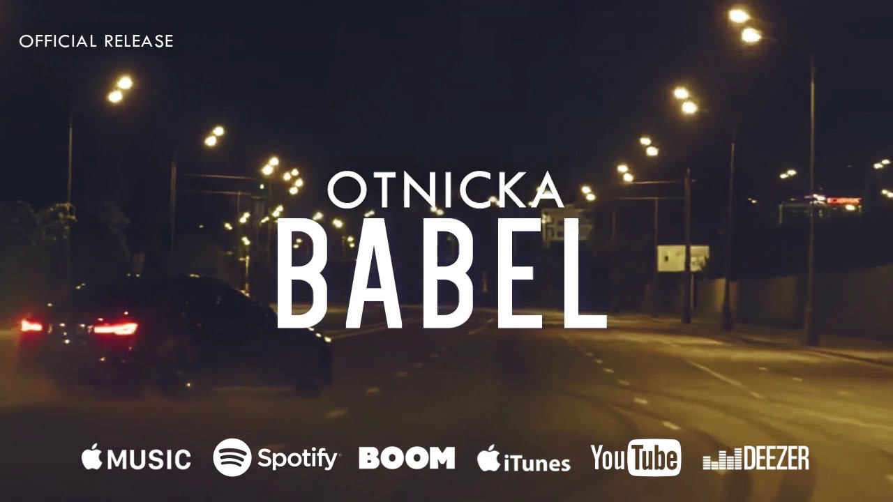 Otnicka - Babel (Official Release)