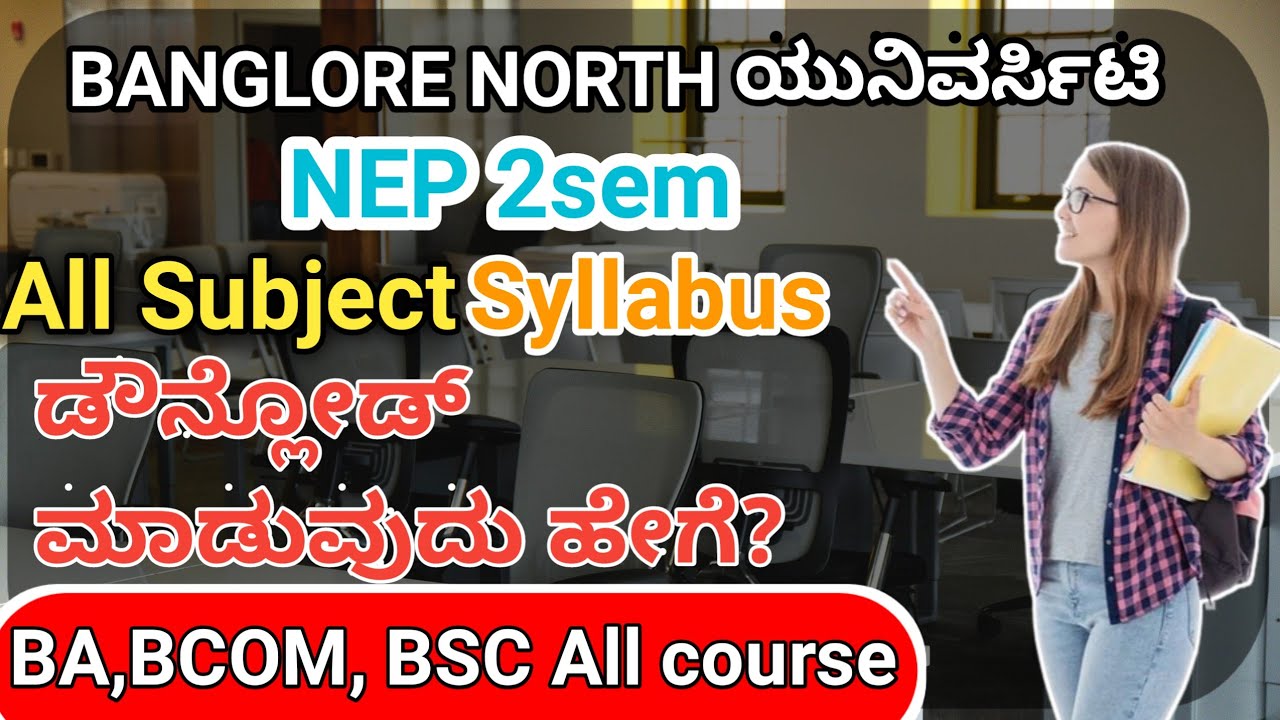 How to download Banglore north university  Syllabus NEP 2SEM All Course BA BCOM BSC