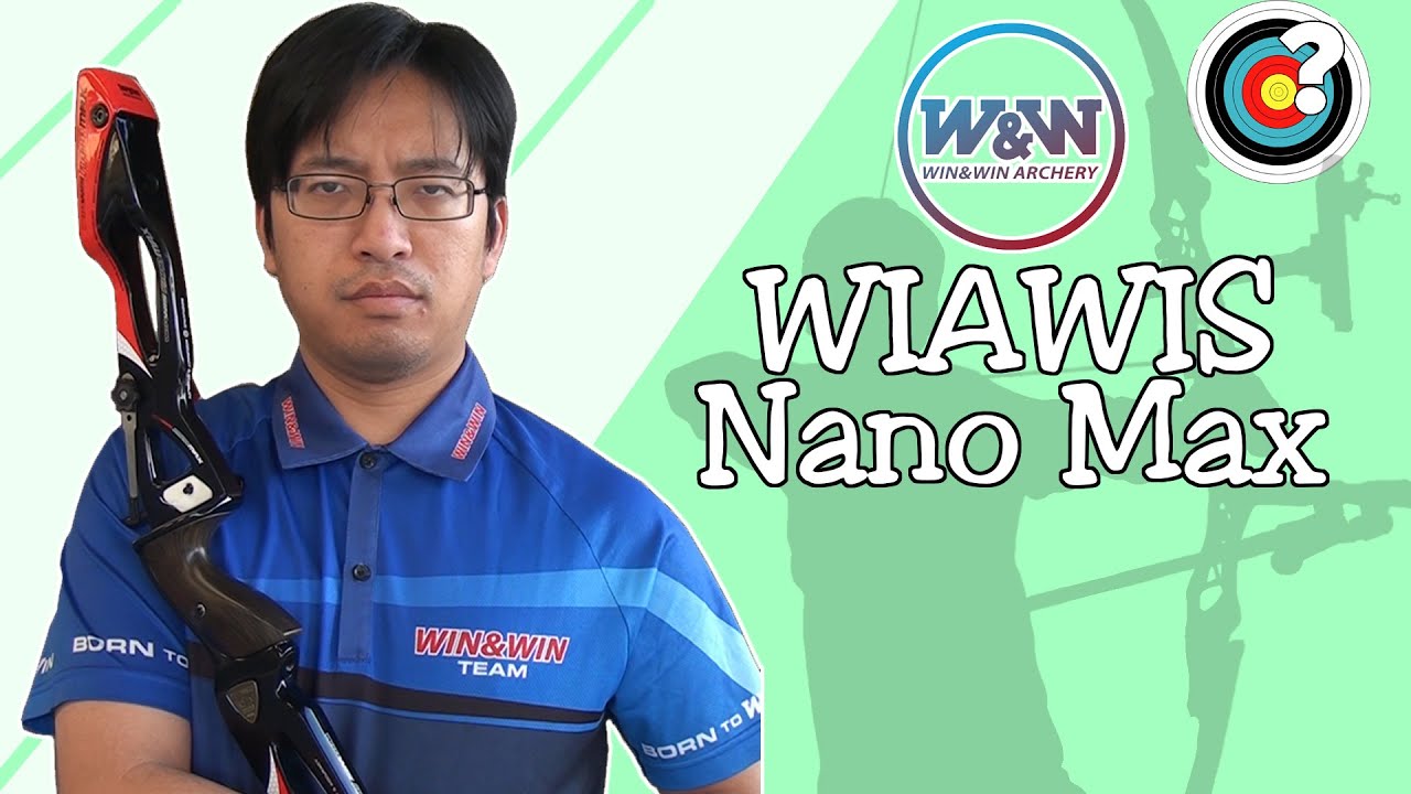 Archery | W&W Wiawis Nano Max Bow Review