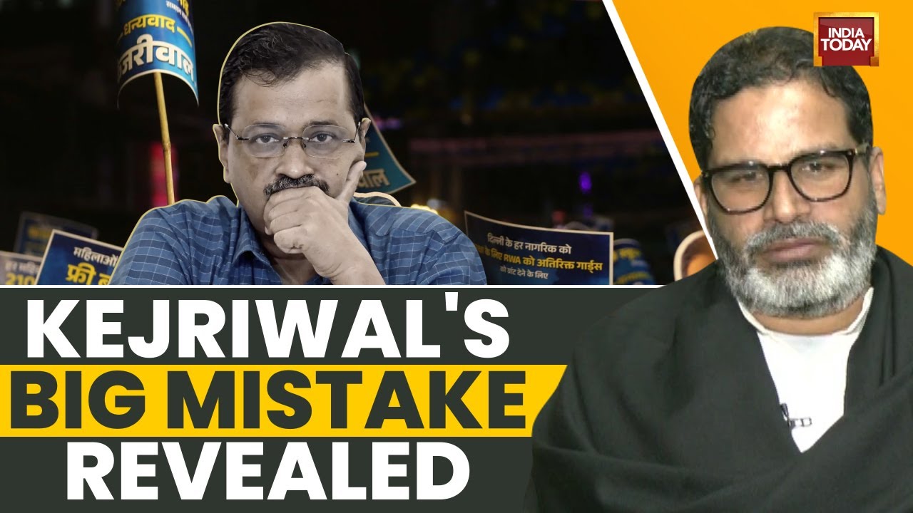 Kejriwal's Biggest Mistake For Delhi Election Loss | Prashant Kishor | Delhi Polls | Arvind Kejriwal