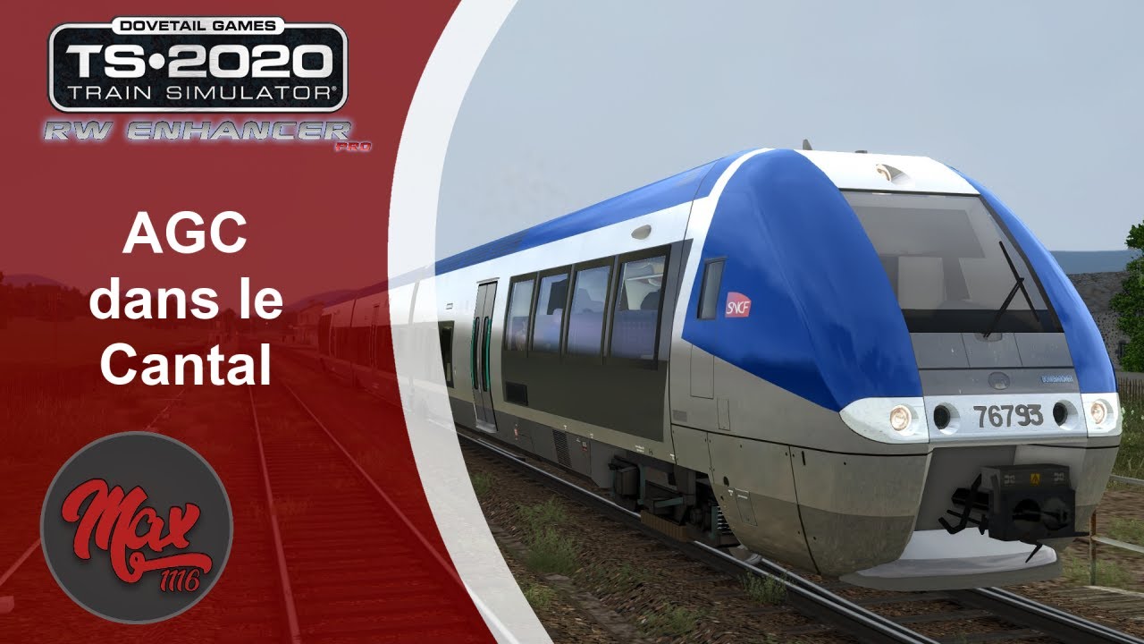 Train Simulator 2020 : AGC dans le Cantal