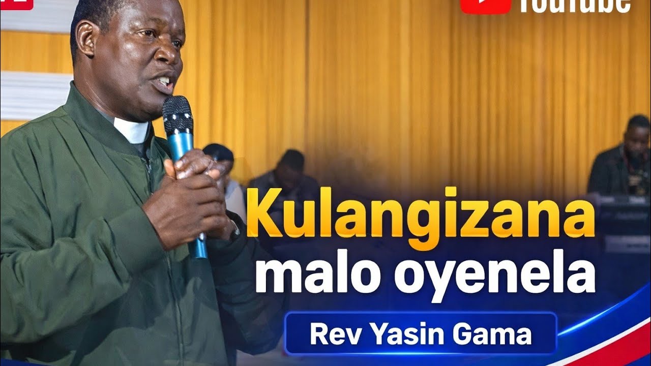 Kulangizana malo oyenela rev Yasin Gama 