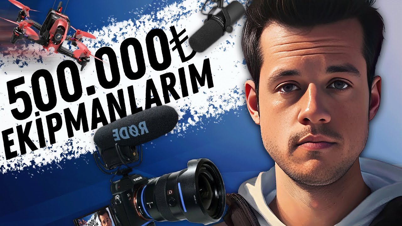 500.000 TL'lik YOUTUBE EKİPMANLARIM!