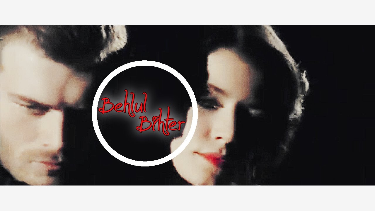 ►Behlul & Bihter | Halo