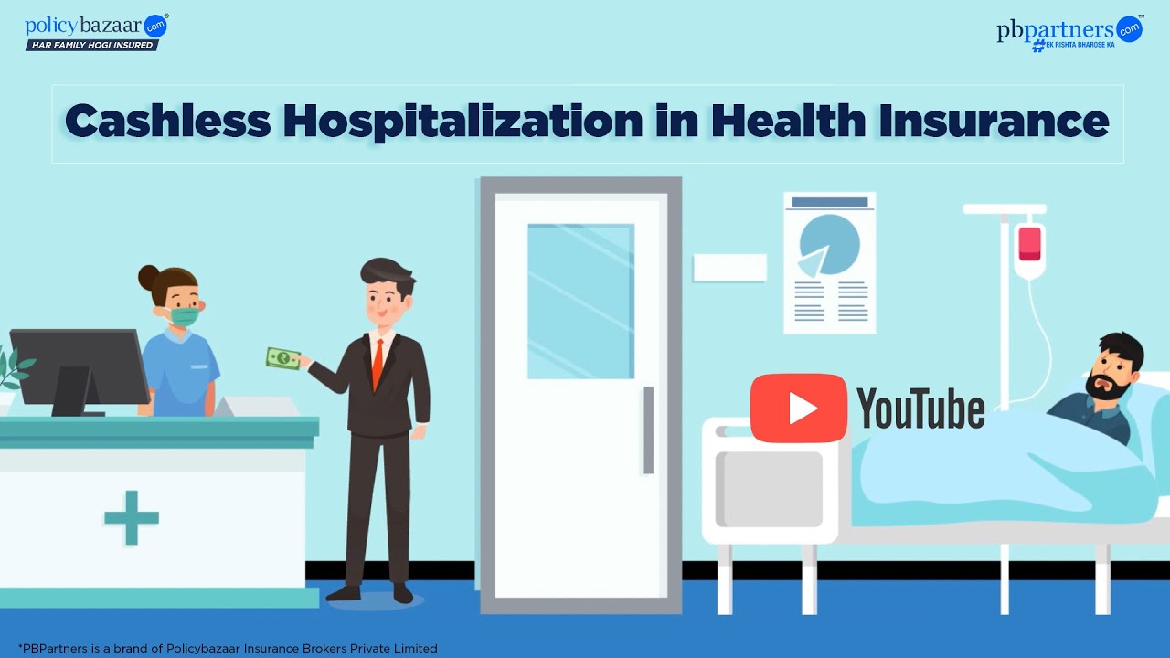 How to avail Cashless Hospitalization in Health Insurance?