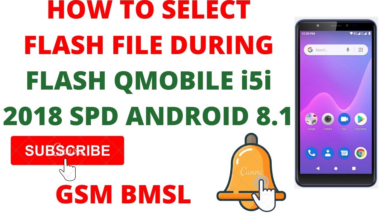 How to flash Qmobile i5i 2018 android 8 1 spd easy way how t select flash file during flash