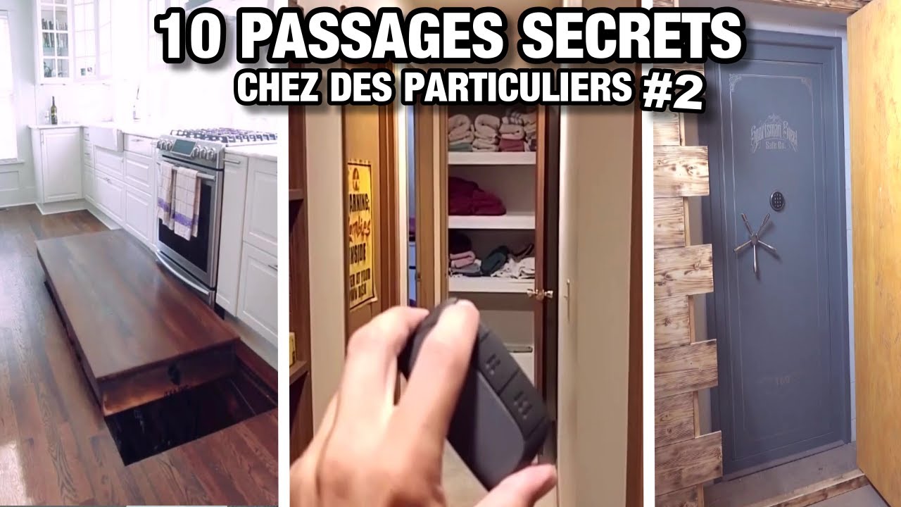 10 passages secrets chez des particuliers #2