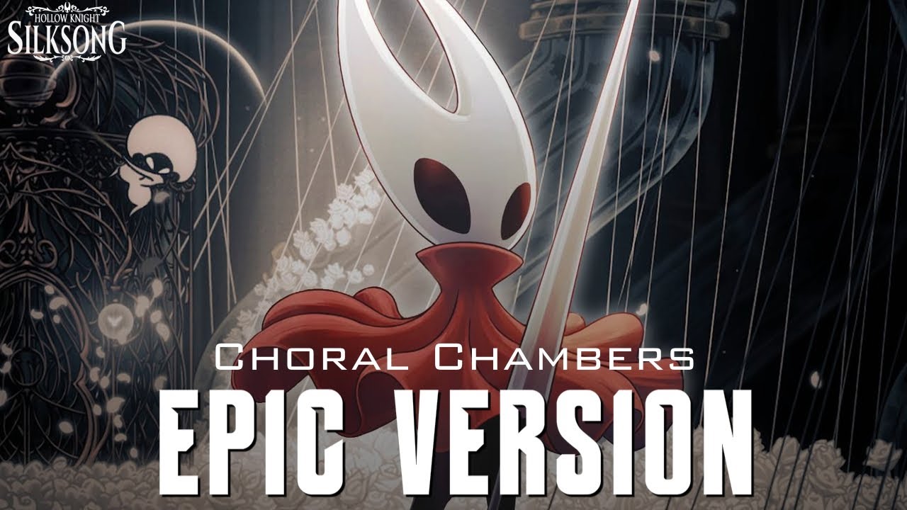 Hollow Knight: Silksong - Choral Chambers Theme | EPIC VERSION