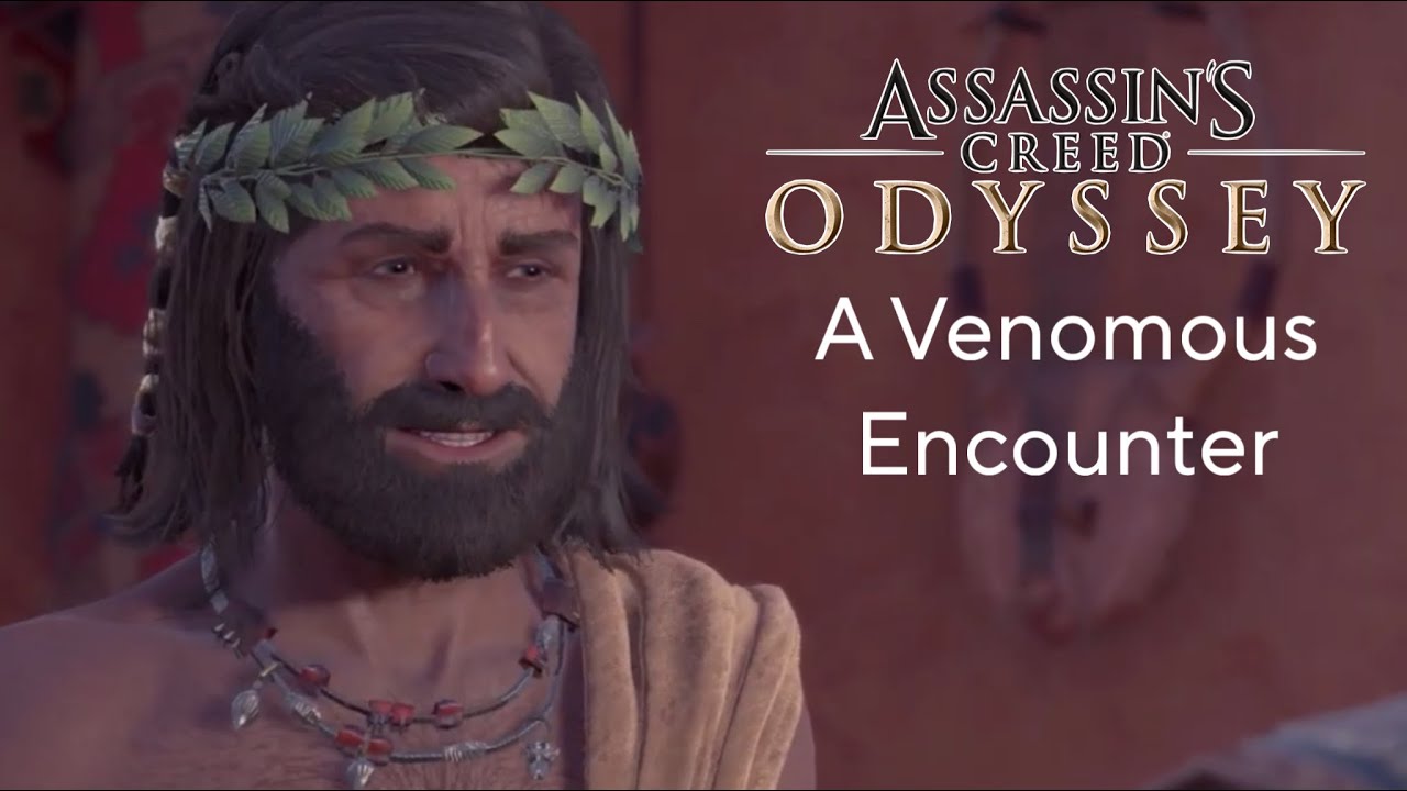 Assassin’s Creed® Odyssey walkthrough gameplay... A Venomous Encounter