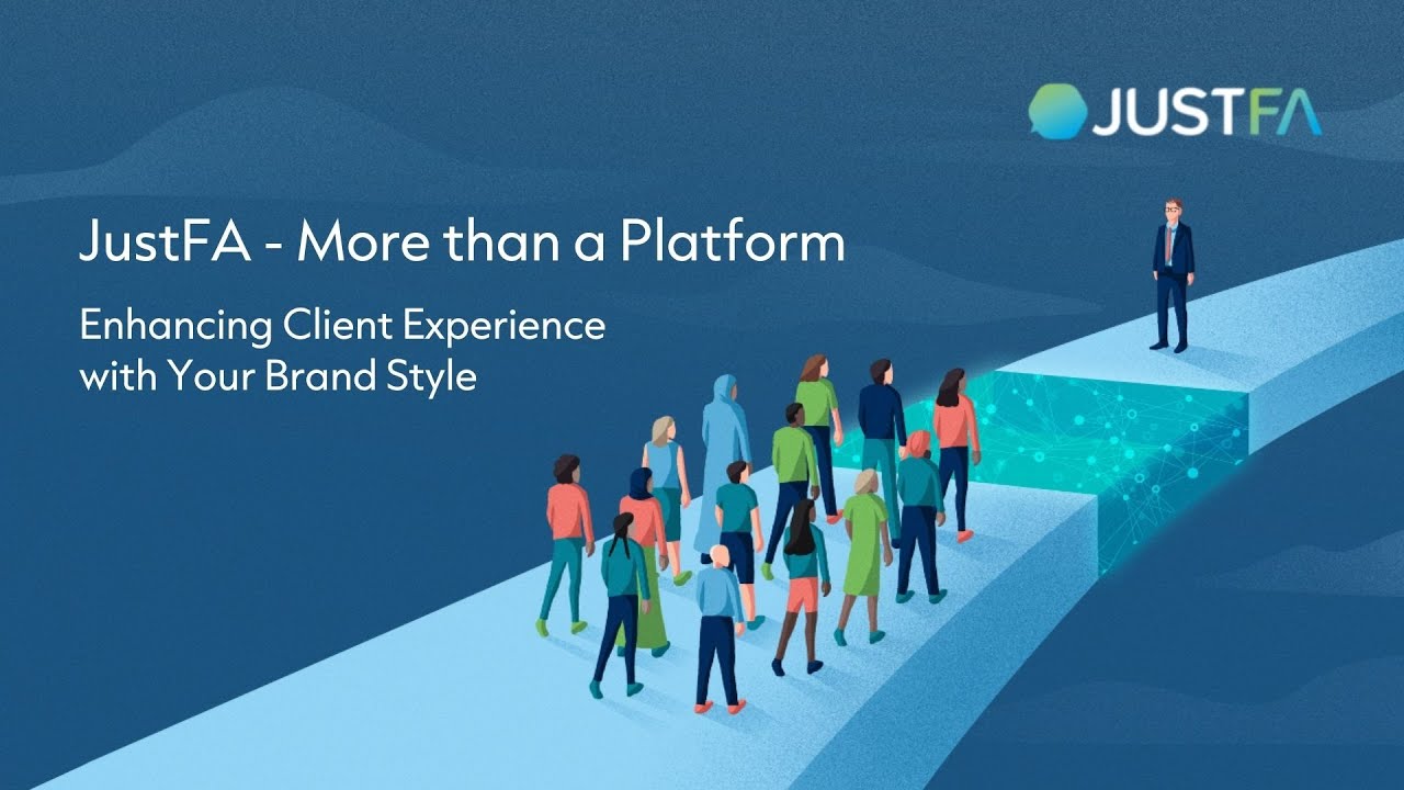 Customizing Your JustFA Client Portal - Branded Digital Advice Platform