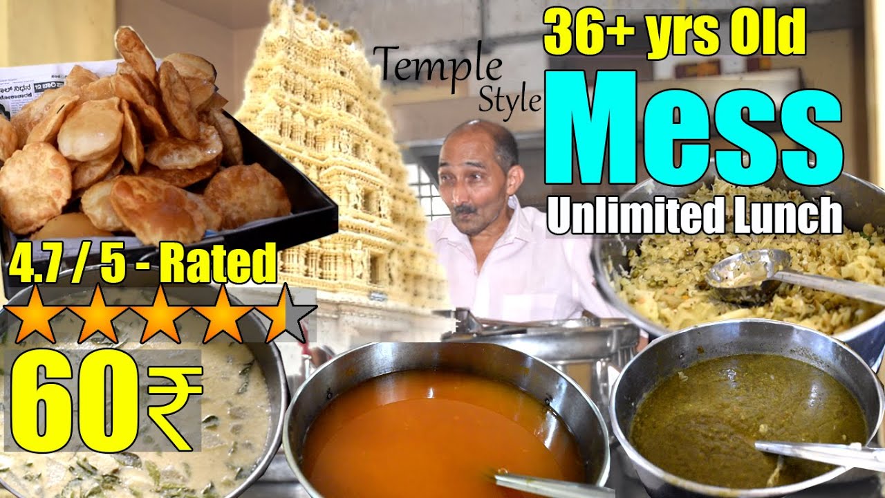 This 36 years Old Mess Serve Temple Style Pure Veg Unlimited Meals | 60₹ | Street Food India