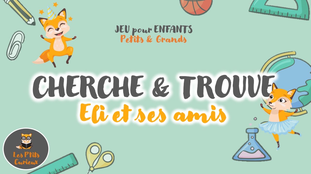 CHERCHE ET TROUVE 🔍 JEU LUDIQUE pour les PETITS 🐥 Apprentissage visuel 🎲 Maternelle 2-5 ans