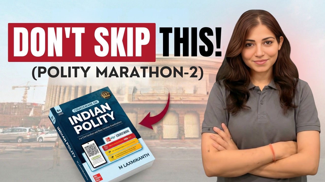 Don’t Read Laxmikanth Blindly – Start Here | Polity Marathon 2 | SuperKalam | UPSC CSE