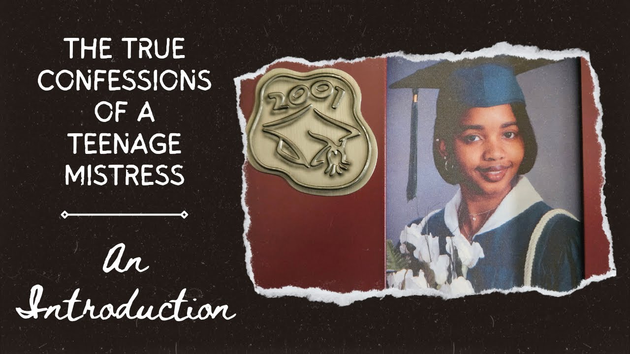 Entry 00 - An Introduction | The True Confessions of a Teenage Mistress