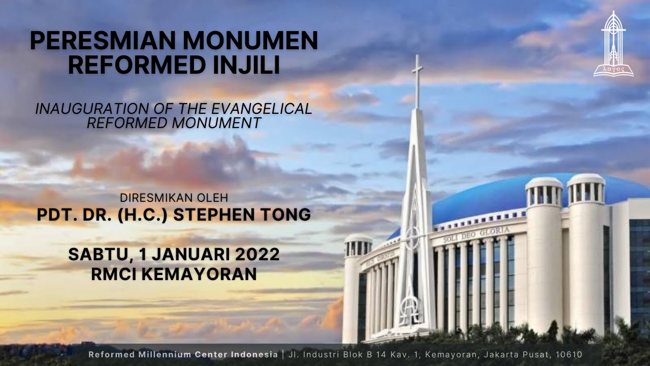 Peresmian Monumen Reformed Injili (Patung Bola Dunia)