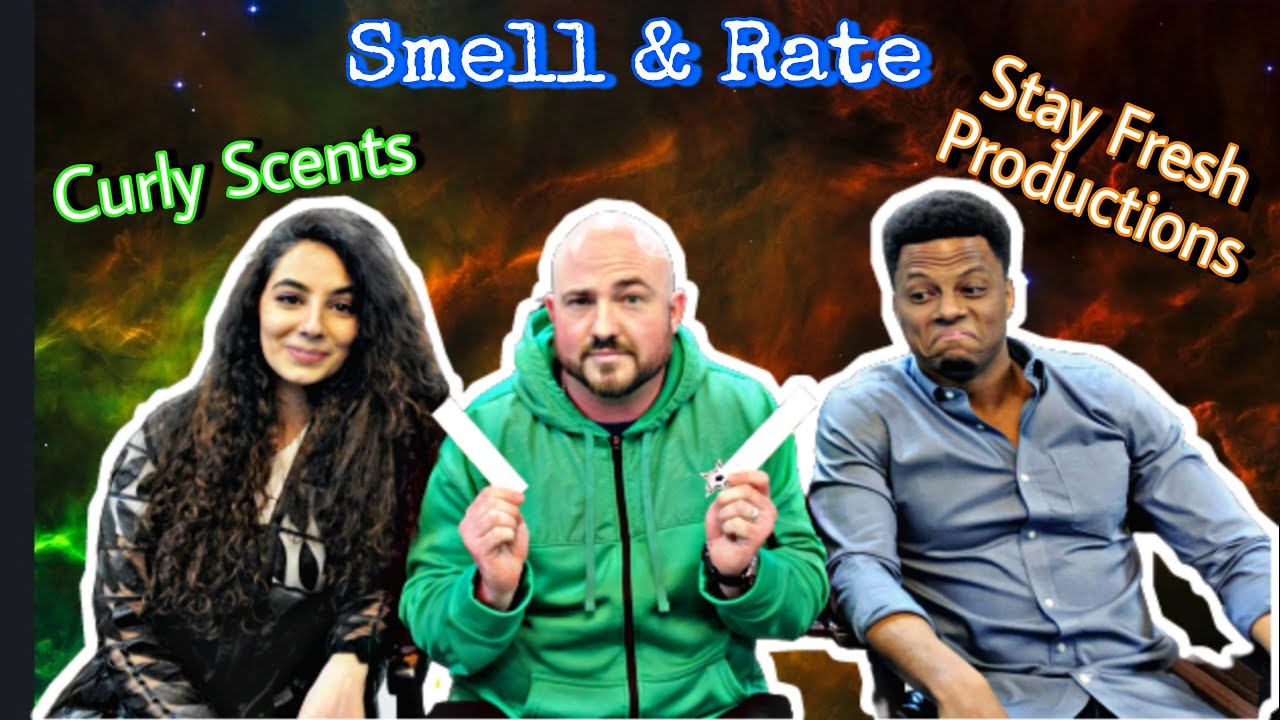 Blind Smell & Rate Men's Fragrances w/ Curly Scents & Stay Fresh Productions