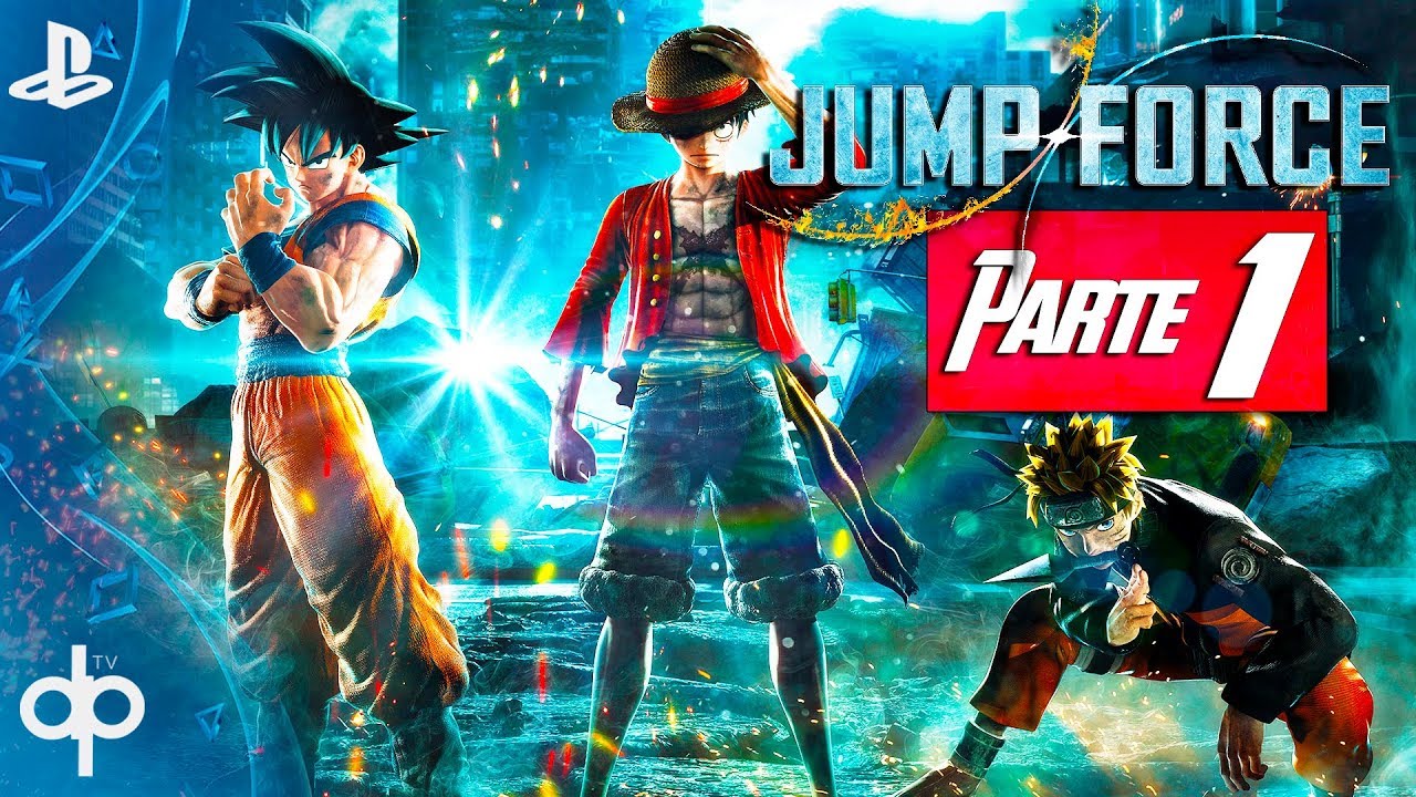 JUMP FORCE - Parte 1 Modo Historia | Gameplay Español PS4 | Prologo Capitulo 1: Semillas del mal