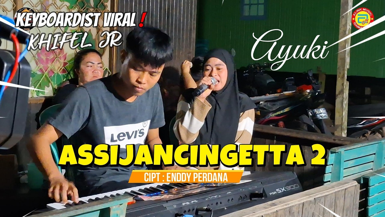 AYUKI ~ ASSIJANCINGETTA 2 Cipt : ENDDY PERDANA