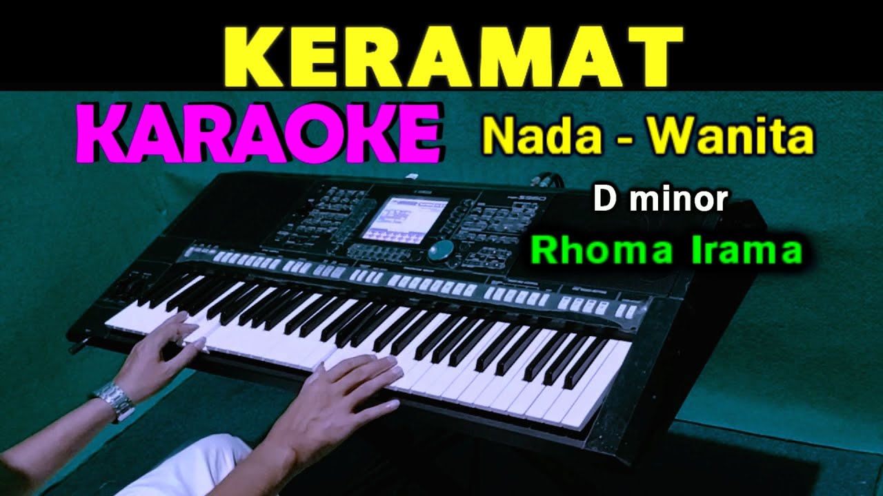 KERAMAT - Rhoma Irama | KARAOKE Nada Wanita