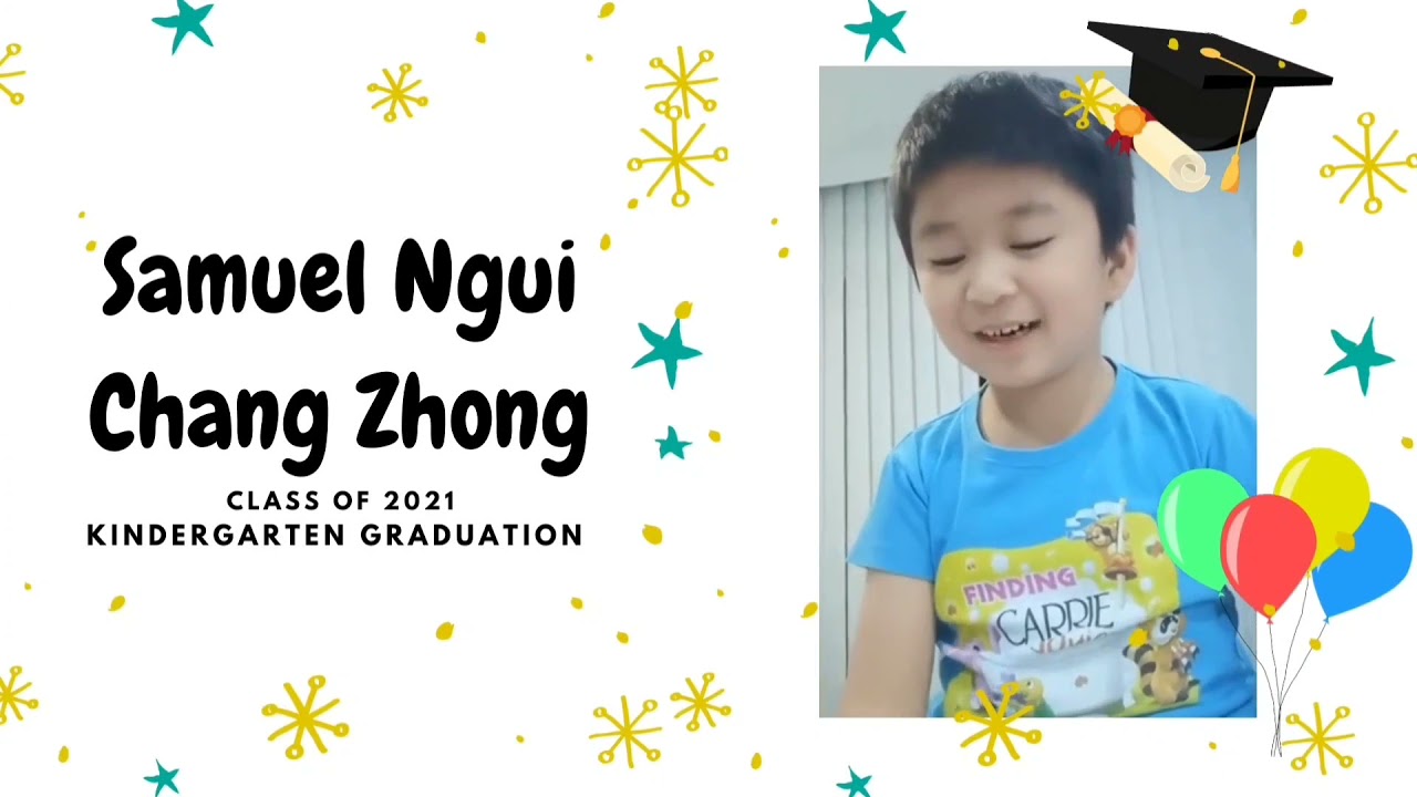 Chung Hwa School Kiudang - Class of 2021 Kindergarten Graduation Virtual Edition